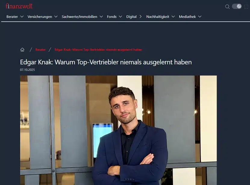 Artikelansicht: finanzwelt – Warum Top-Vertriebler niemals ausgelernt haben